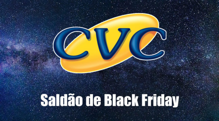 Saldão Black Friday CVC: Os melhores pacotes e viagens em PROMOÇÃO